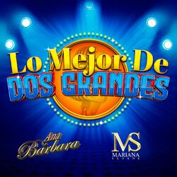 Cover of Lo Mejor De Dos Grandes