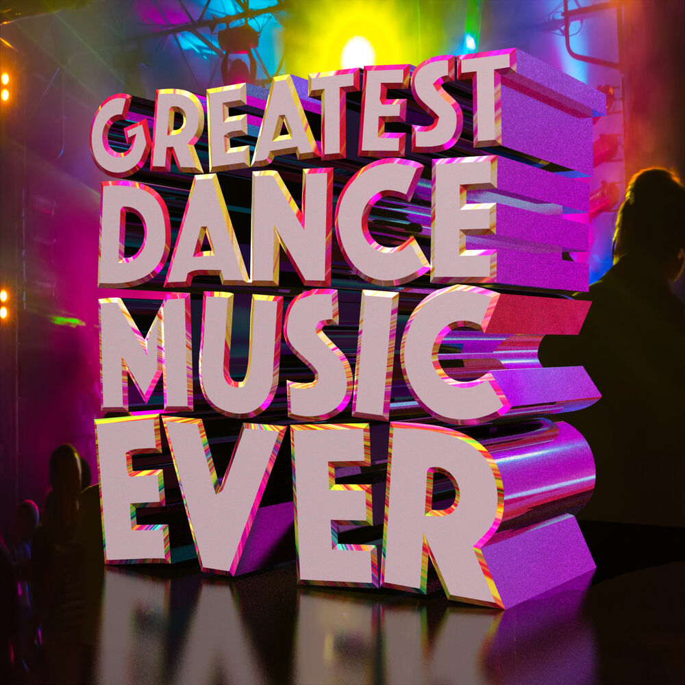 Picture of Greatest Dance Music Ever