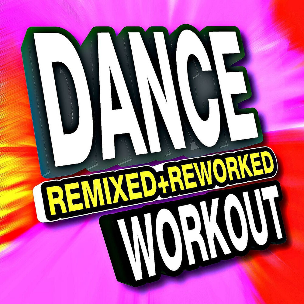 Picture of Dance Remixed + Reworked Workout