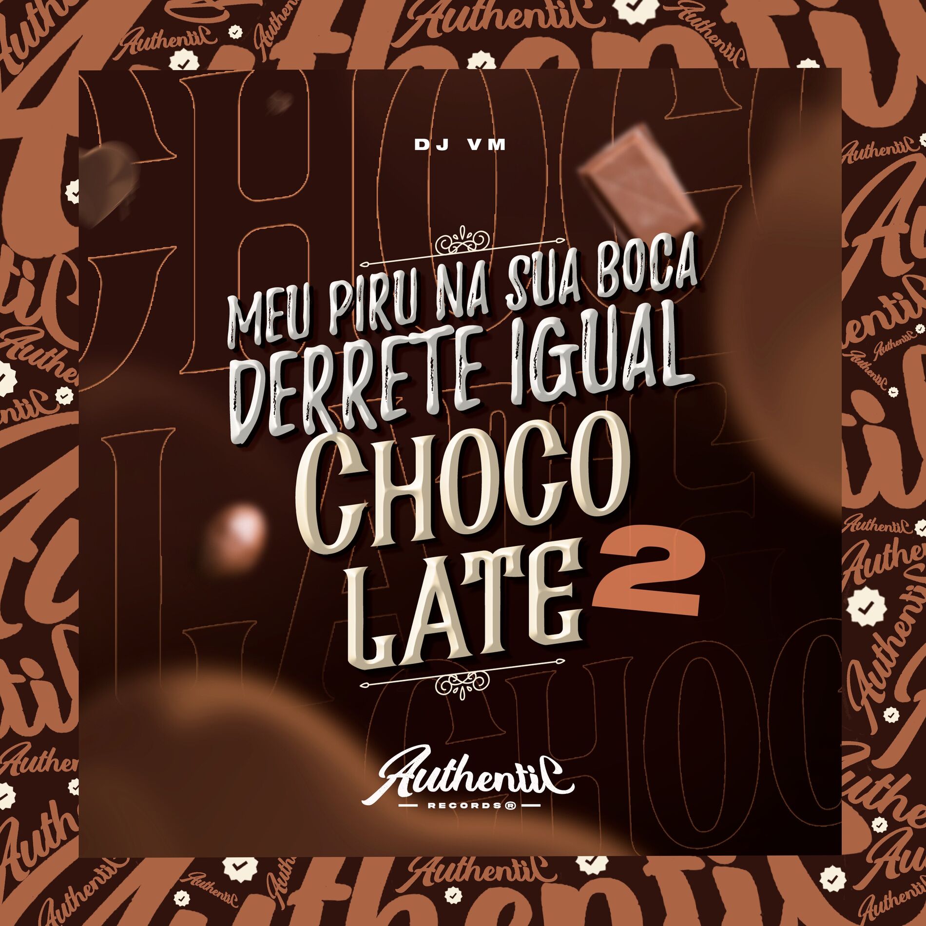 Album cover of Meu Piru na Sua Boca Derrete Igual Chocolate 2