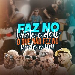 Cover of Faz no Vinte e Dois o Que Não Fez no Vinte e Um