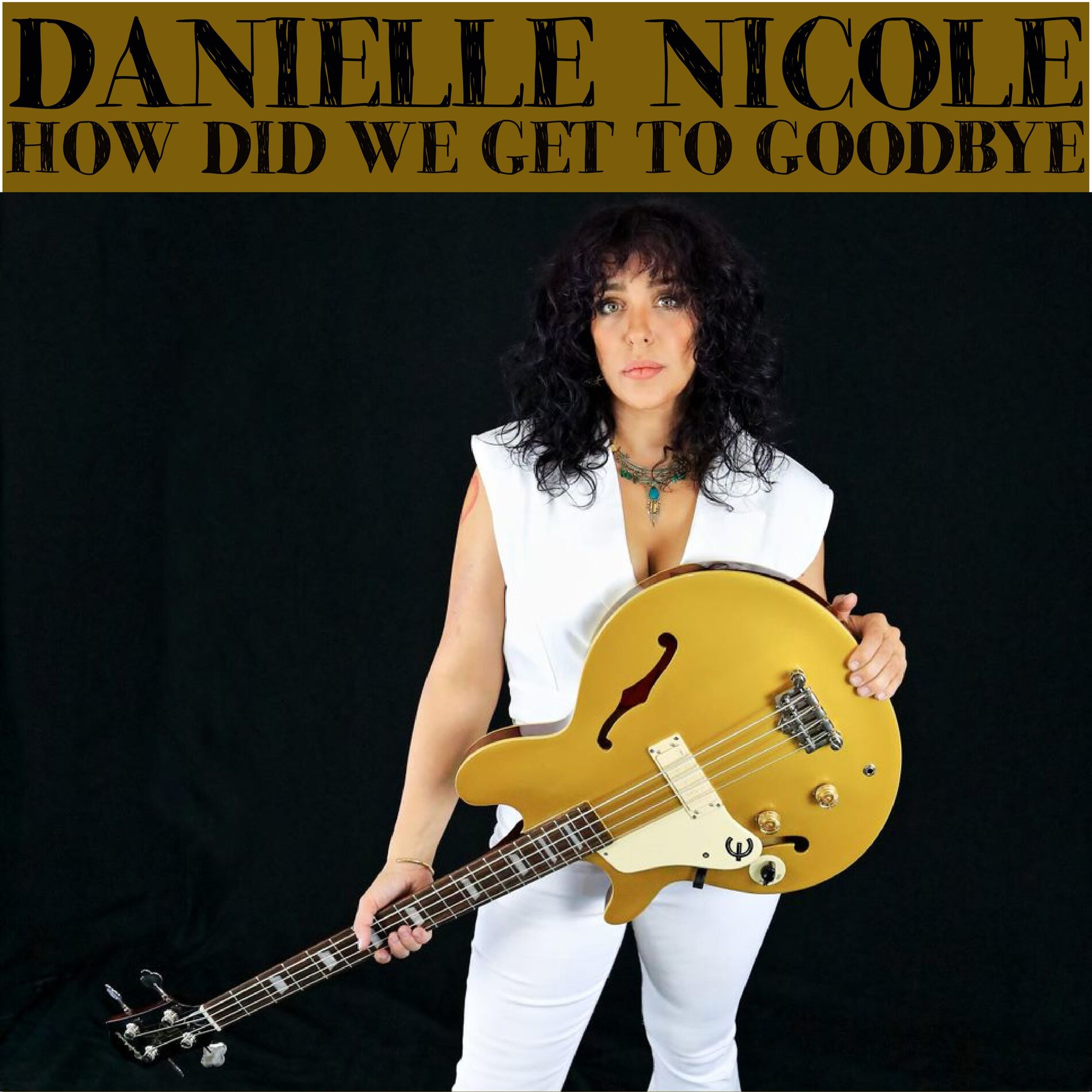 Album cover of How Did We Get To Goodbye