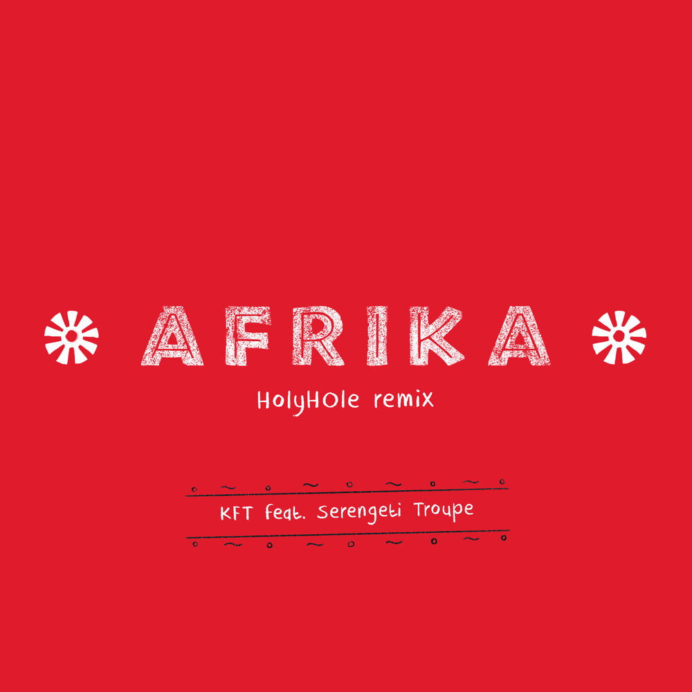 Picture of Afrika (Holyhole Remix)