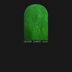 Cover of Uhlmann Johnson Wilkes