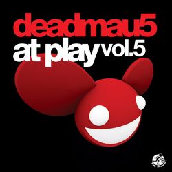 Cover of deadmau5 At Play, Vol. 5