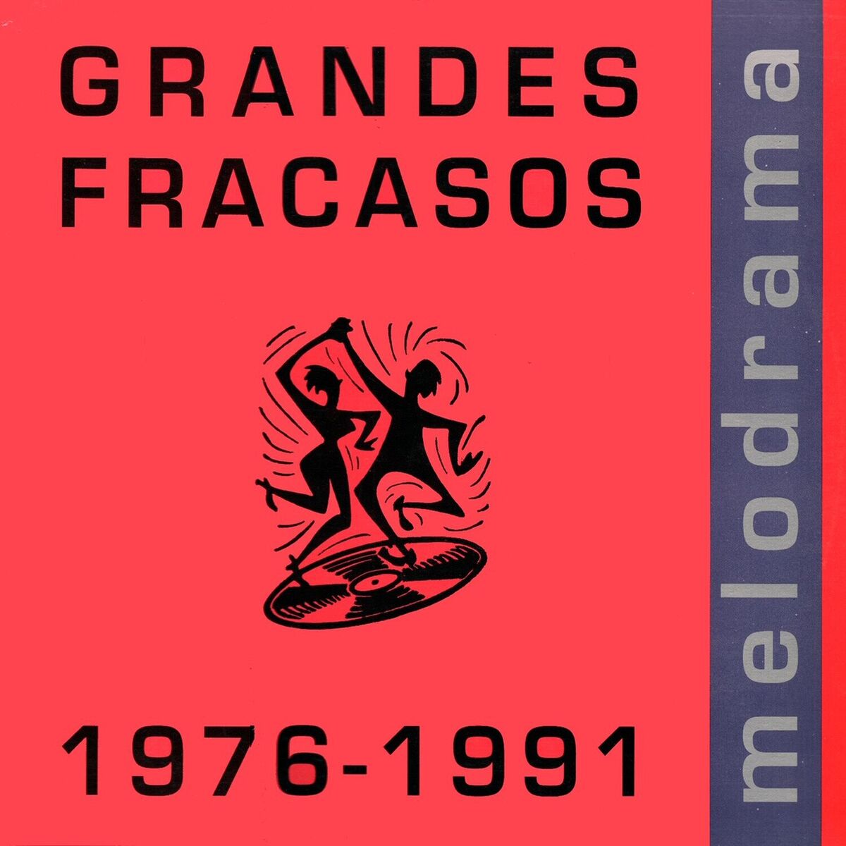 Album cover of GRANDES FRACASOS. 1976-1991