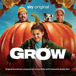 Grow (Original Film Soundtrack)