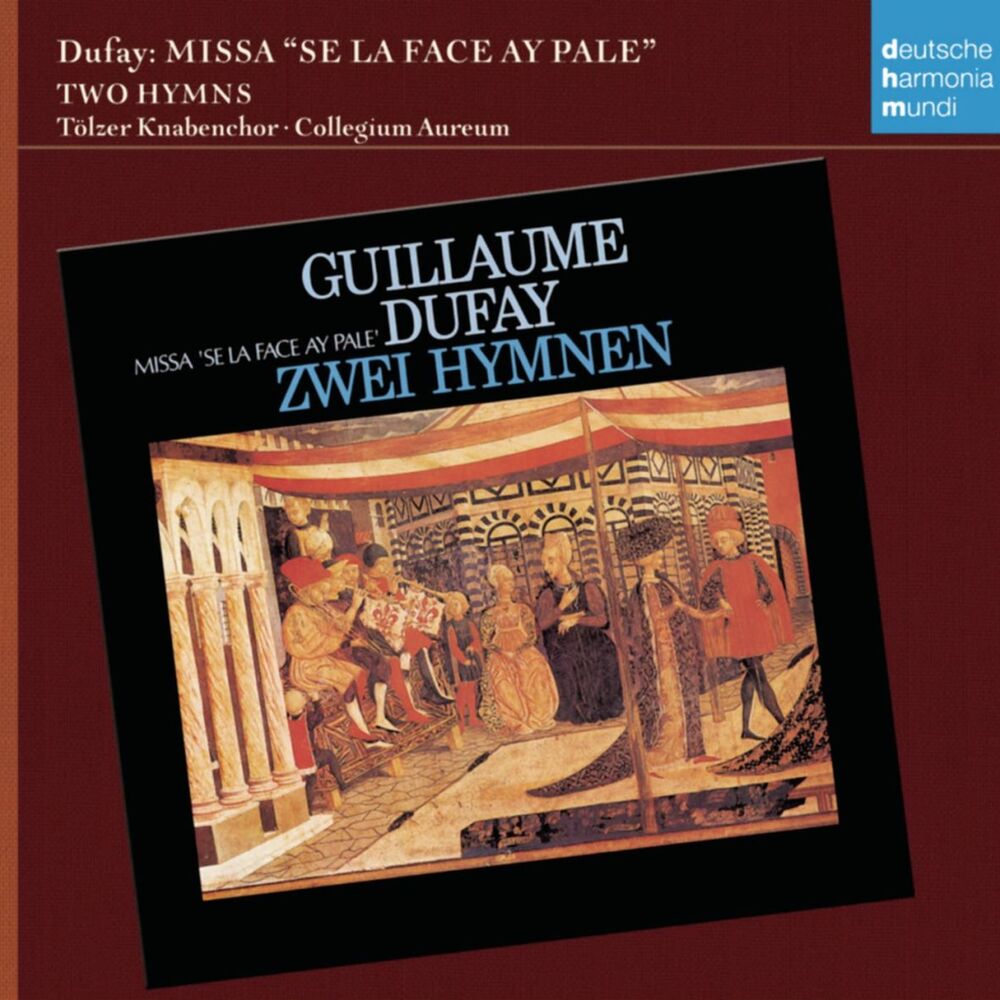 Picture of Guillaume Dufay: Missa "Si la face ay pale"