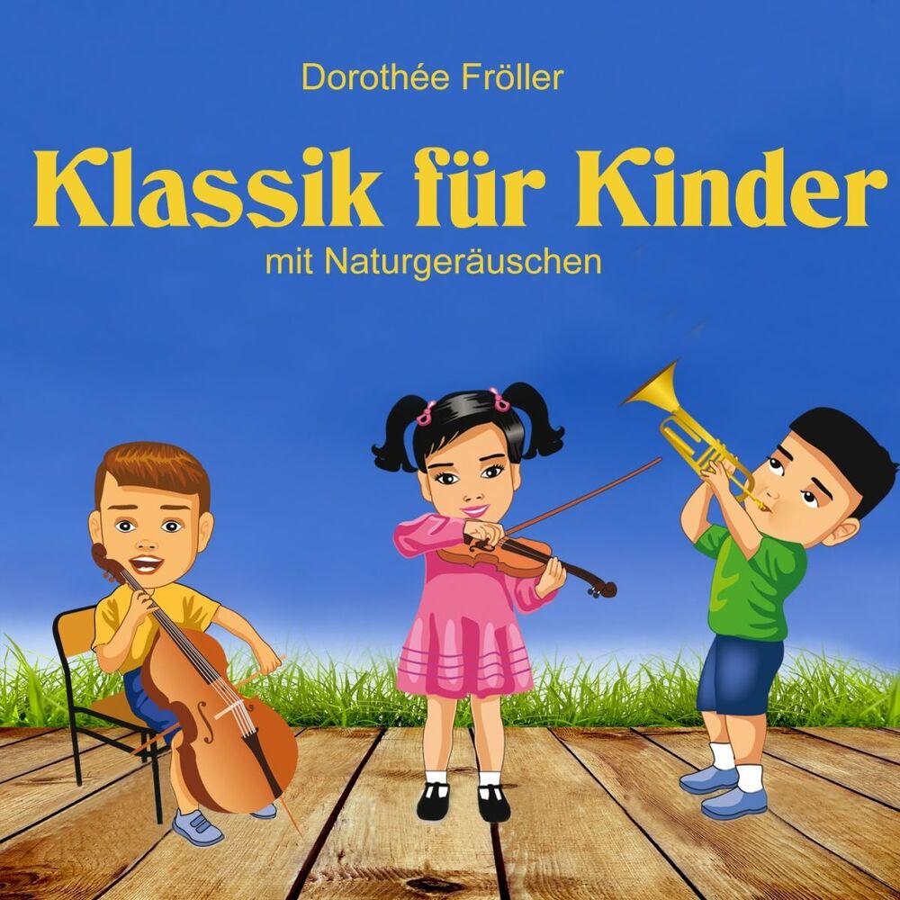 Picture of Klassik für Kinder mit Naturgeräuschen