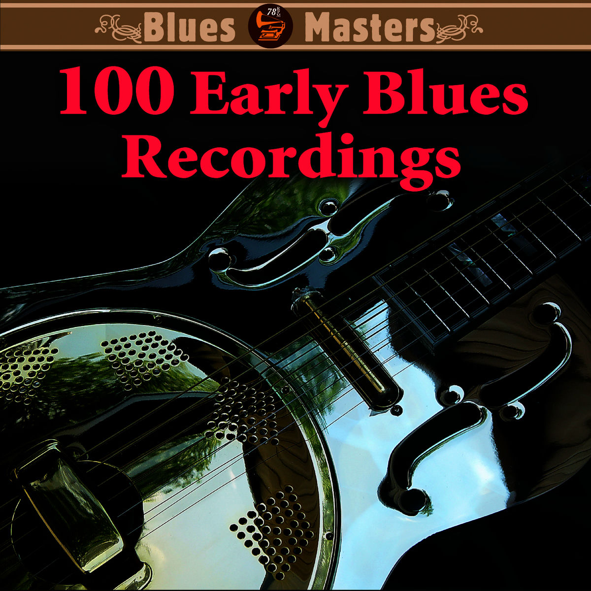 Album cover of 100 Early Blues Recordings