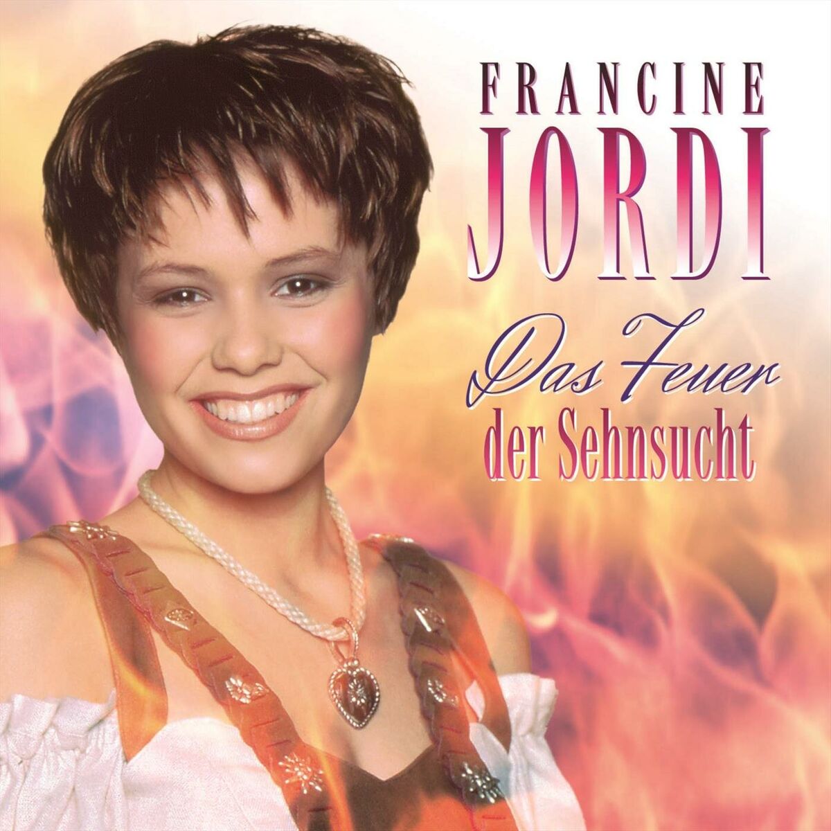 Album cover of Das Feuer der Sehnsucht