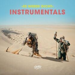 Es werde Dicht (Instrumentals)