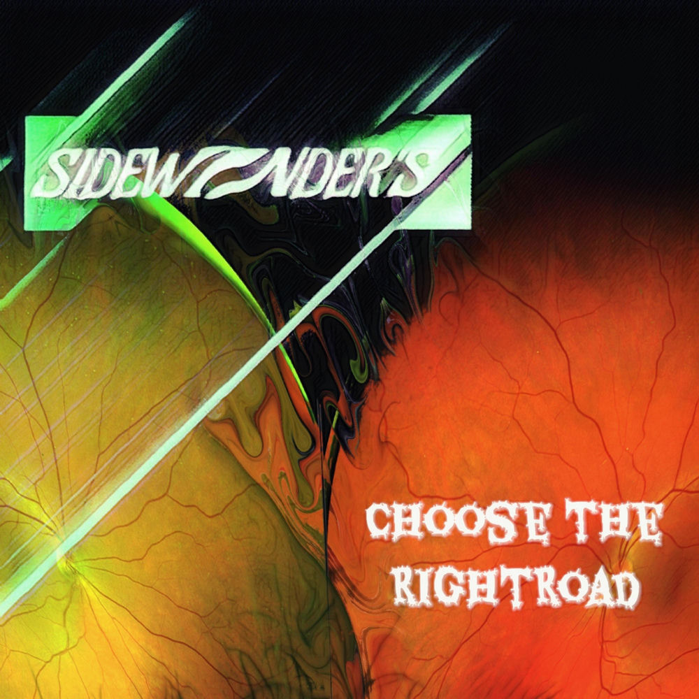 Album artwork for Choose The Right Road by Sidewinder