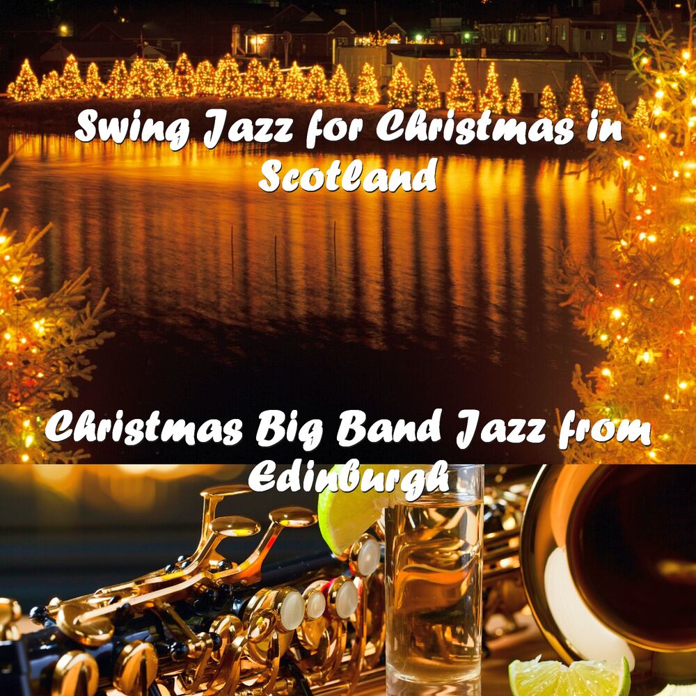 Picture of Swing Jazz for Christmas in Scotland