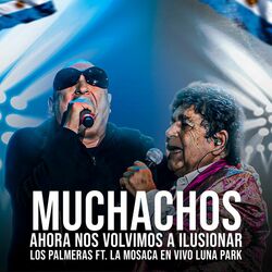 Cover of Muchachos, Ahora Nos Volvimos A Ilusionar (En Vivo)