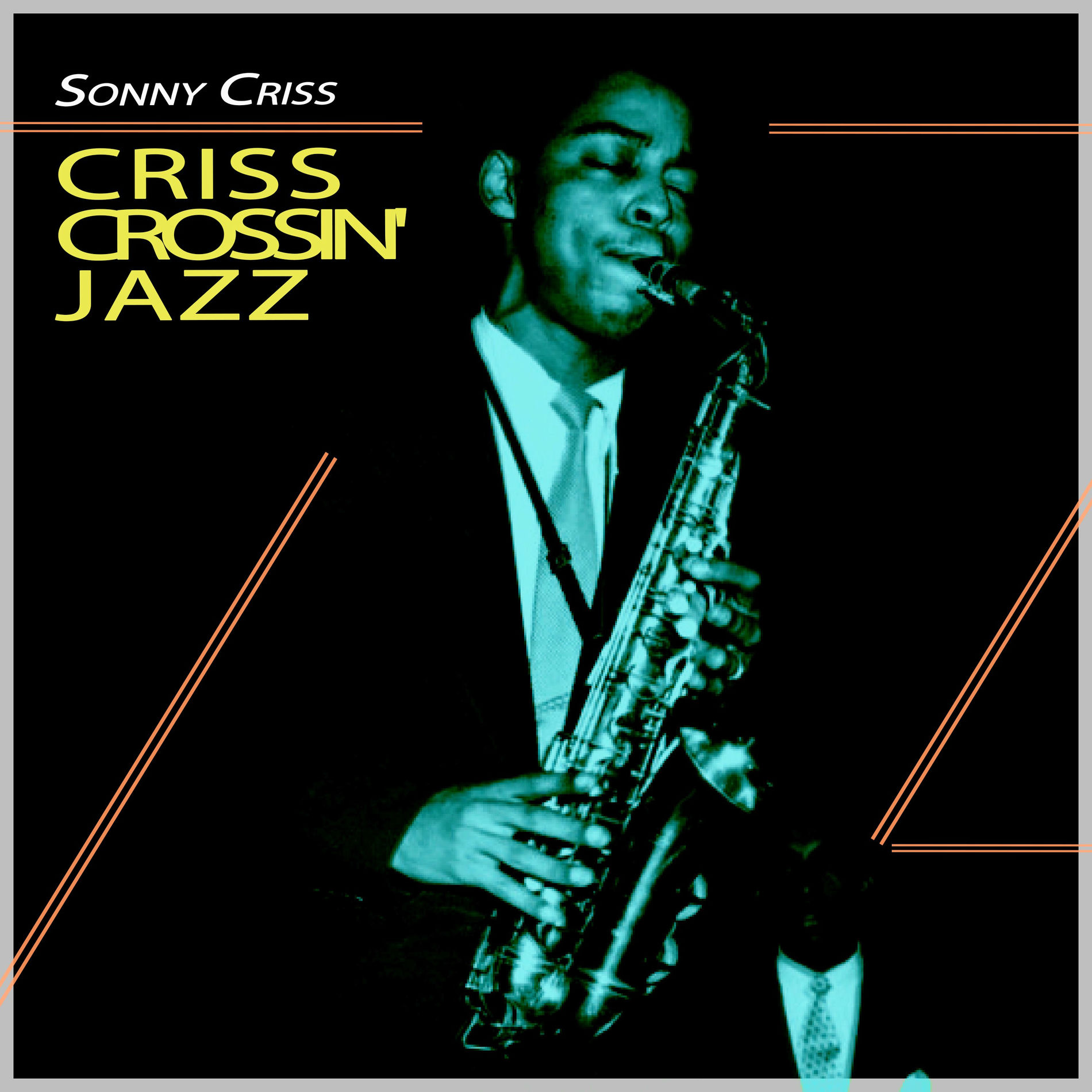 Sonny Criss - Essential Classics, Vol. 608: Sonny Criss | Deezer