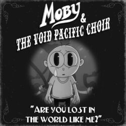 Cover of Are You Lost In The World Like Me?