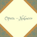 Opera - Nabucco