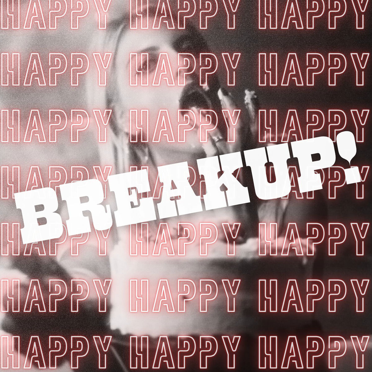 Album cover of Happy Breakup!
