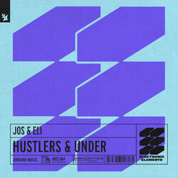 Cover of Hustlers & Under