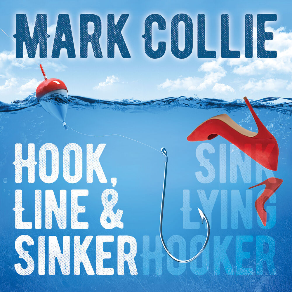 Picture of Hook Line & Sinker / Sink Lying Hooker