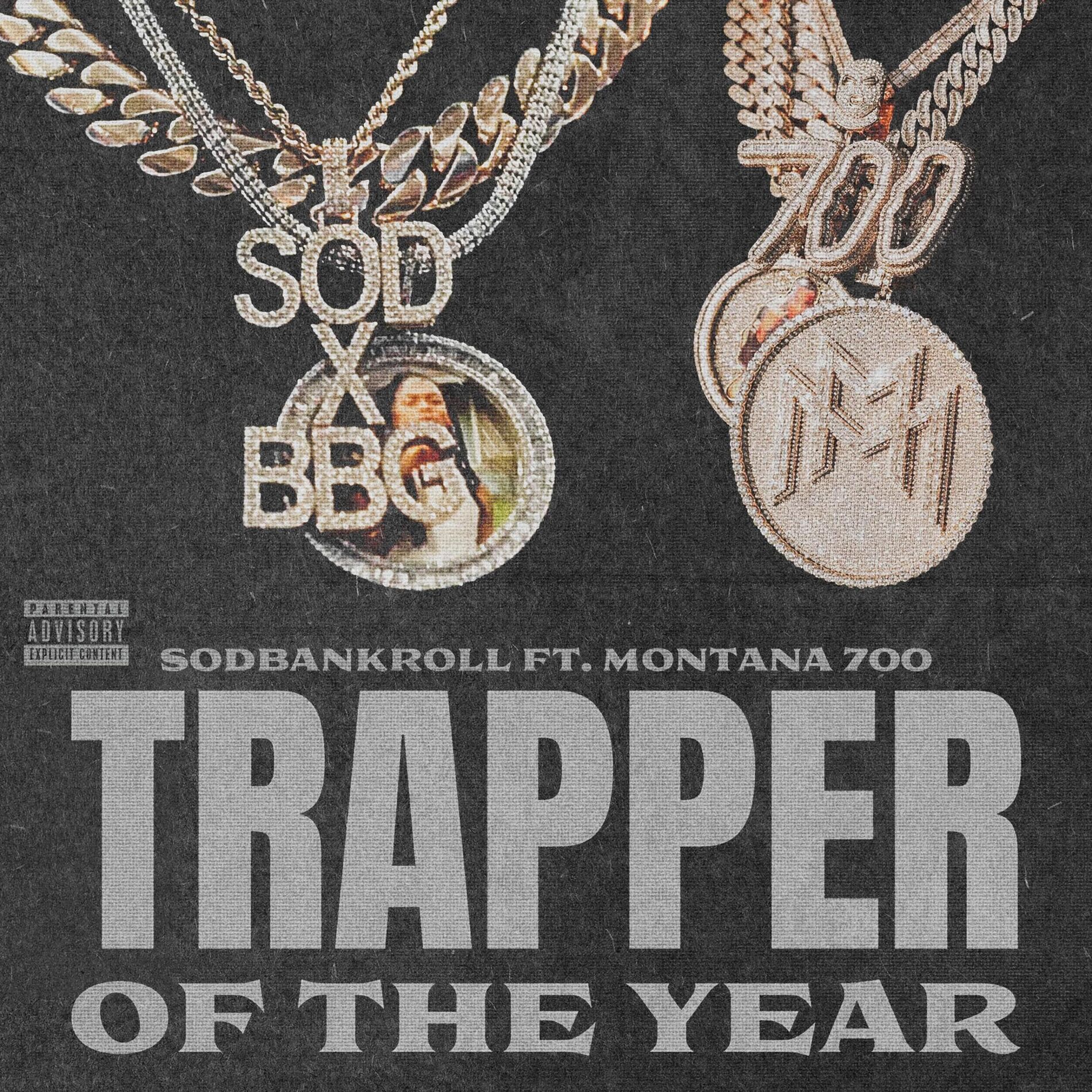 Album cover of Trapper Of The Year (feat. Montana 700)