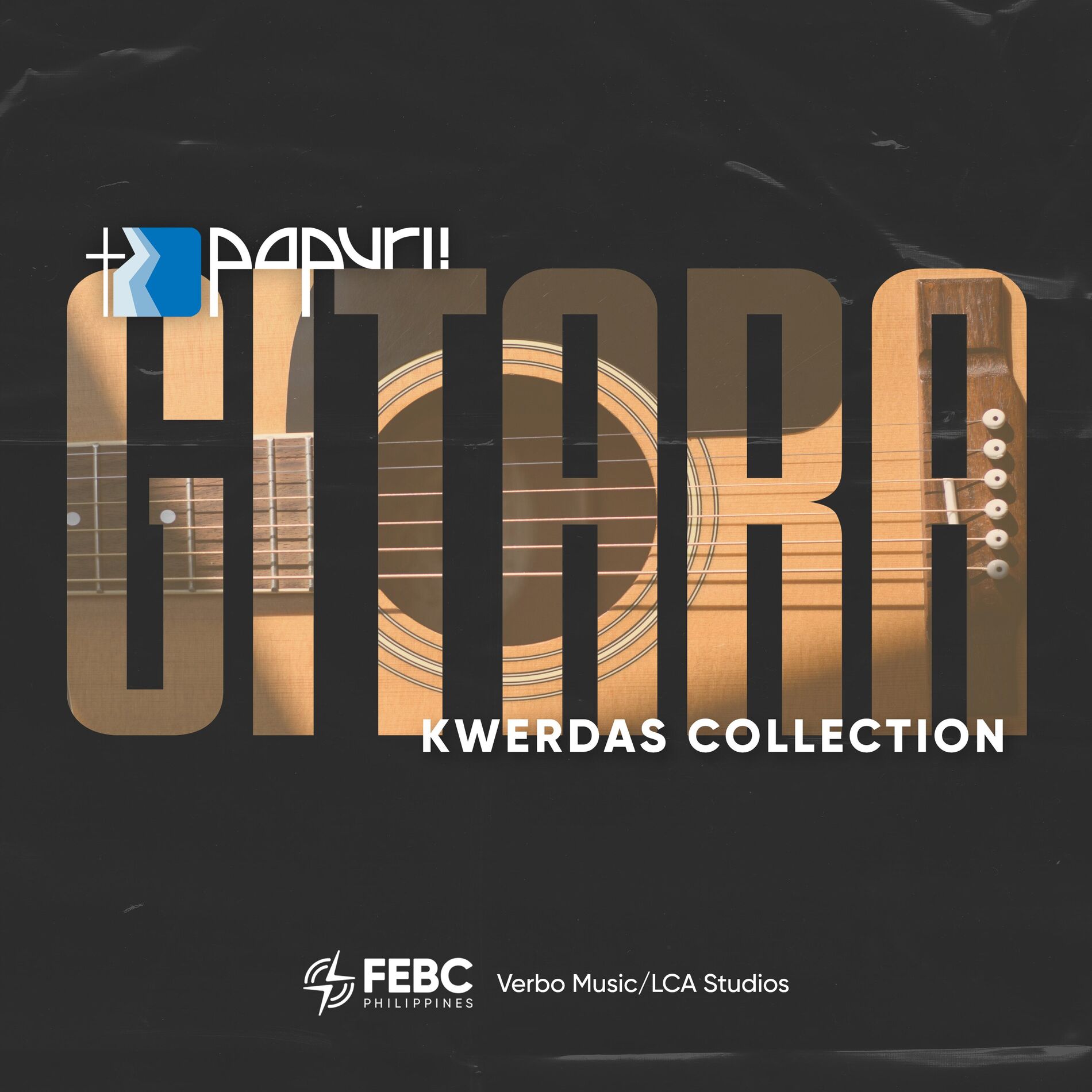 Album cover of Papuri! Kwerdas Collection: Gitara