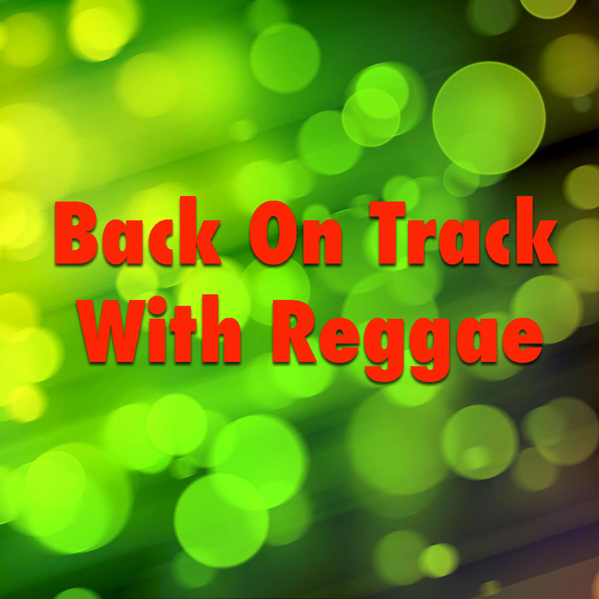 Album cover of Back On Track With Reggae