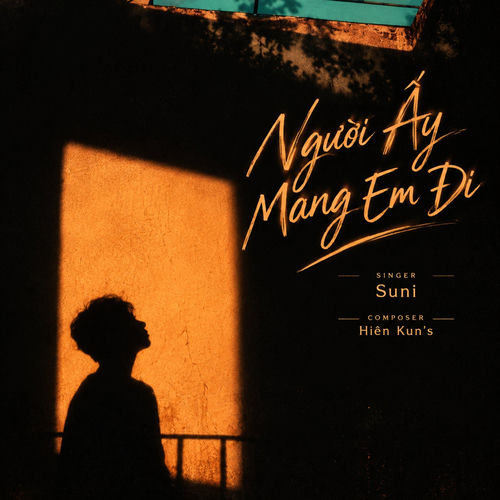 NGƯỜI ẤY MANG EM ĐI (Drill)