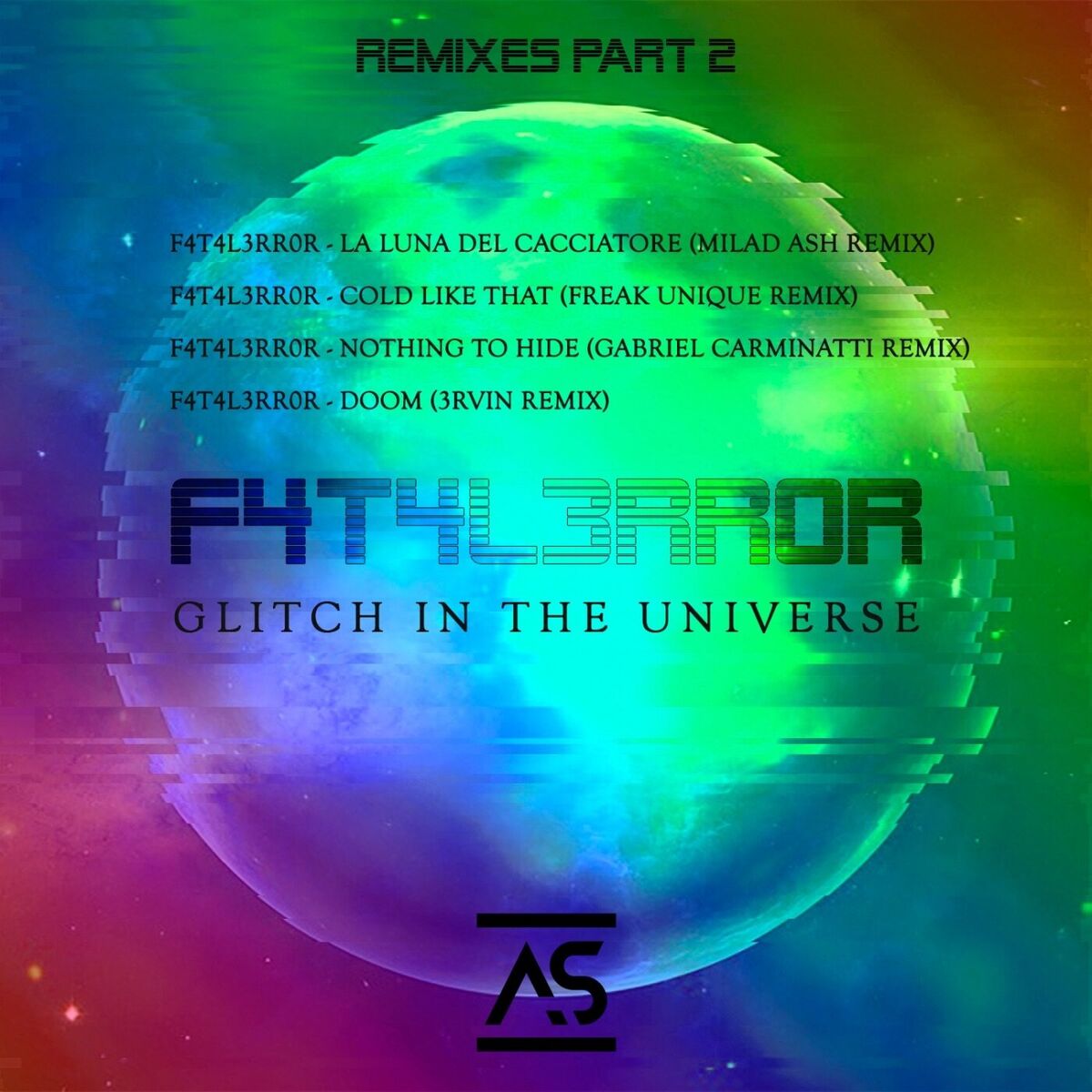 Album cover of Glitch In The Universe (Remixes), Pt. 2