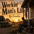 Workin' Man's Life