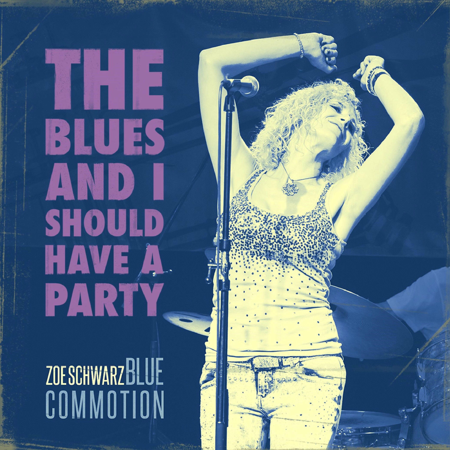 Album cover of The Blues and I Should Have a Party