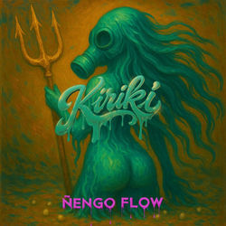 Cover Kiriki - Ñengo Flow