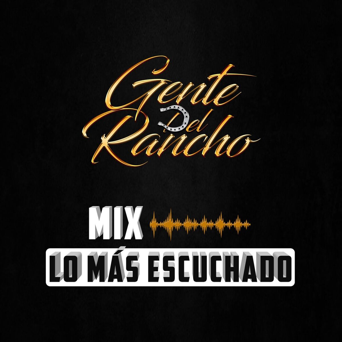 Album cover of Mix Lo Más Escuchado