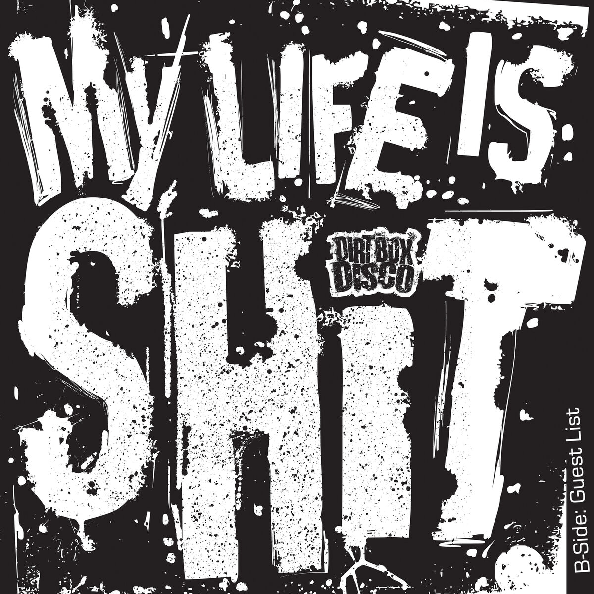 Album cover of My Life is Shit