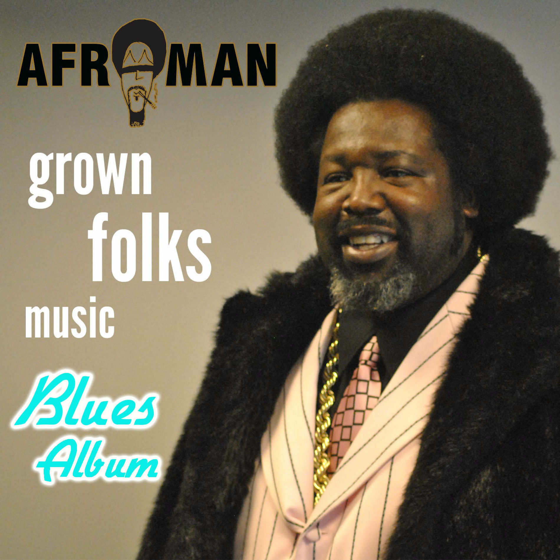 Album cover of Grown Folks Music (Blues Album)