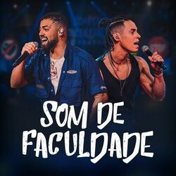Cover of SOM DE FACULDADE PRA VOCÊ (Ao Vivo)