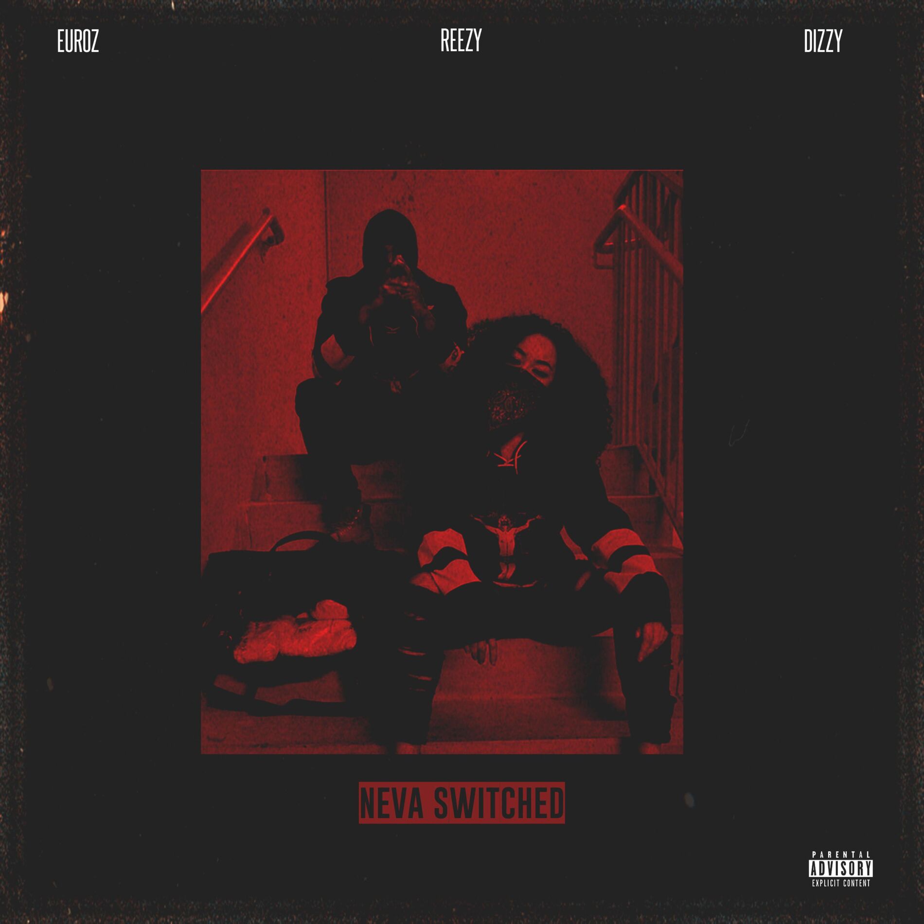 Album cover of Neva Switched (feat. Euroz & Dizzy Wright)