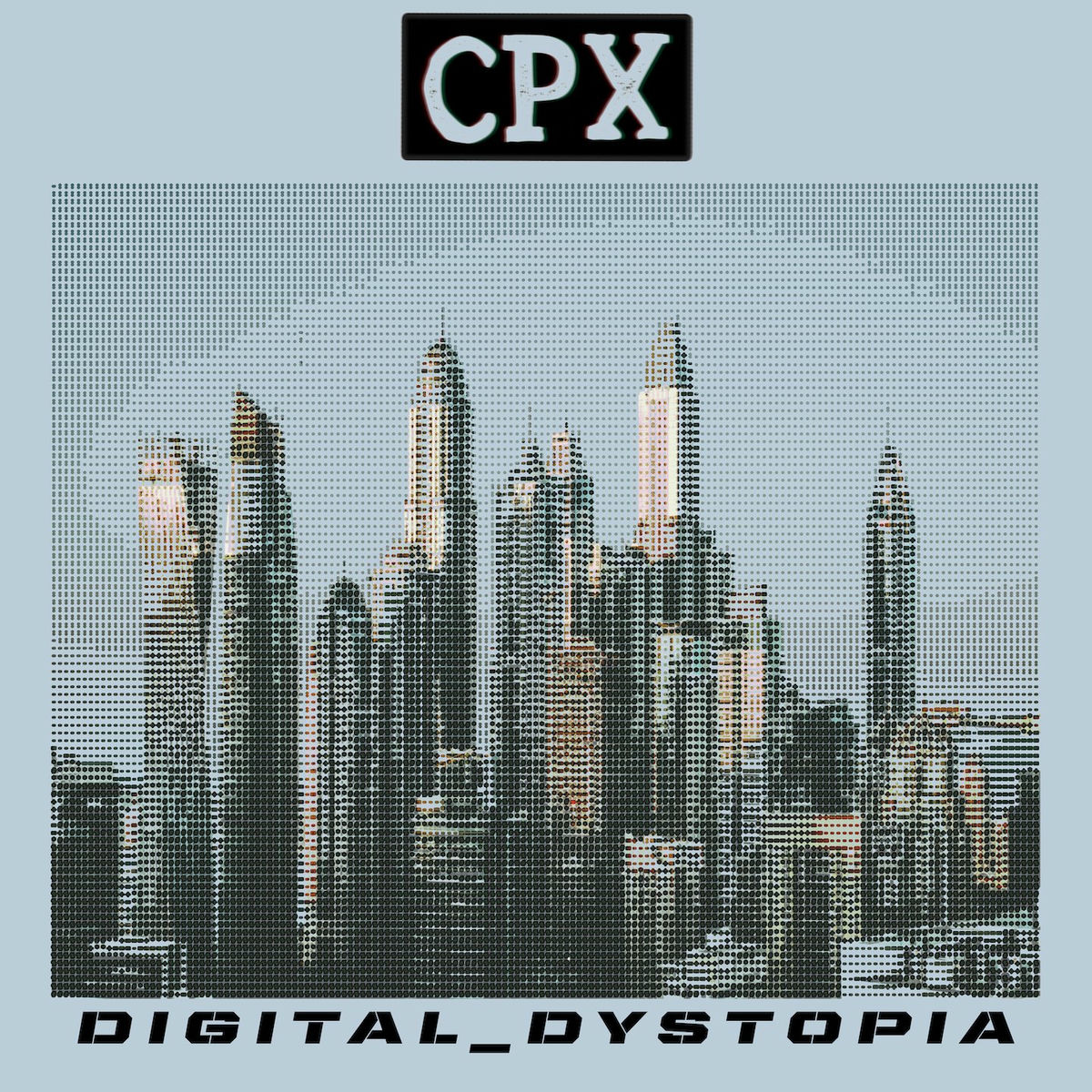 Album cover of Digital Dystopia
