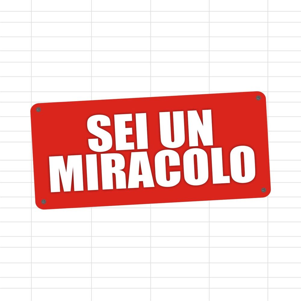 Picture of Sei un miracolo