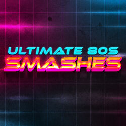 Cover of Ultimate 80s Smashes