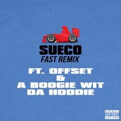 Cover of fast (Remix) [feat. Offset & A Boogie Wit da Hoodie]