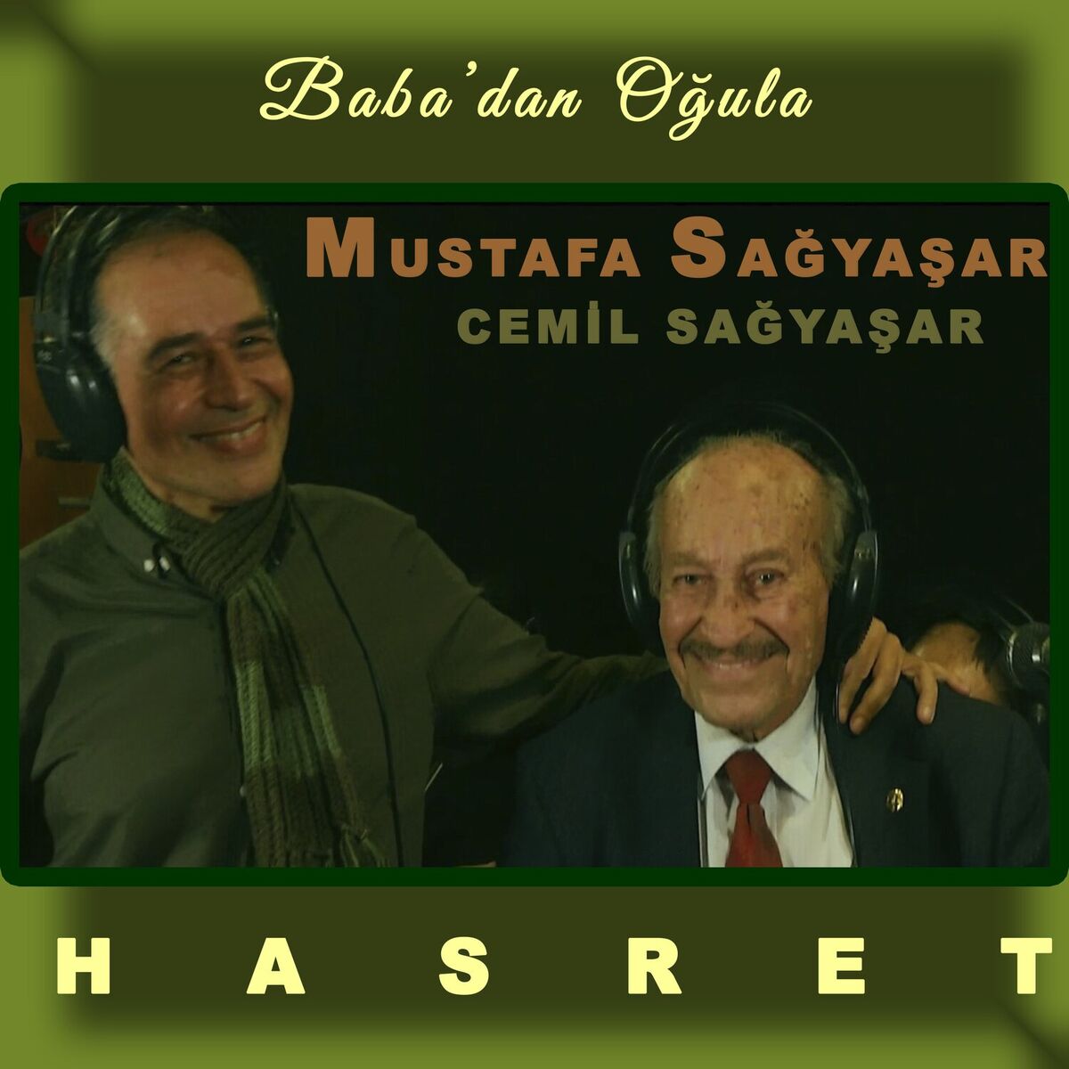 Album cover of Baba'dan Oğula / Hasret