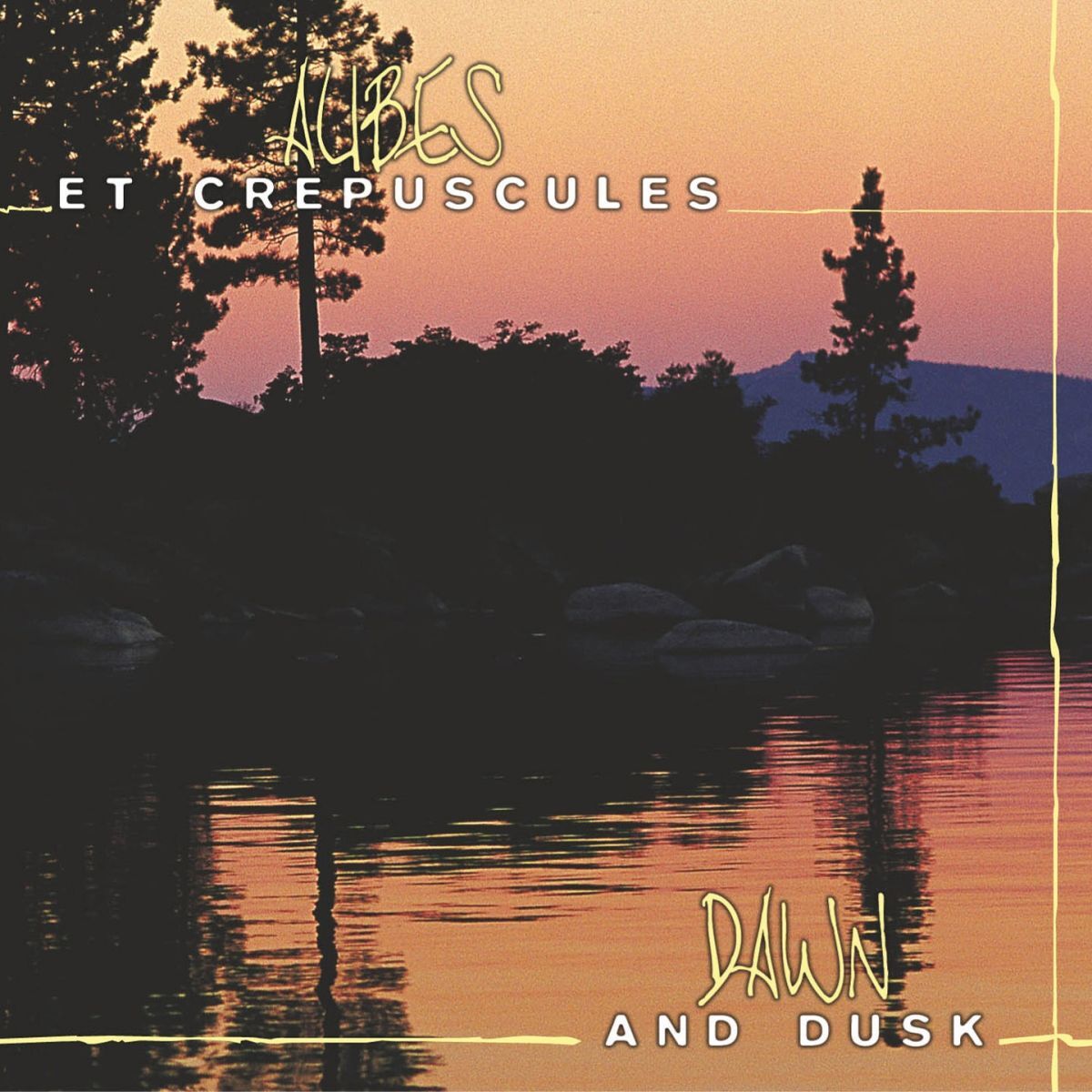 Album cover of Aubes et crépuscules (Dawn and Dusk)