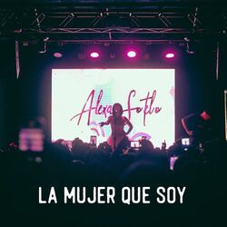 La Mujer Que Soy