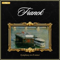 Cover of Franck: Symphony in D Minor