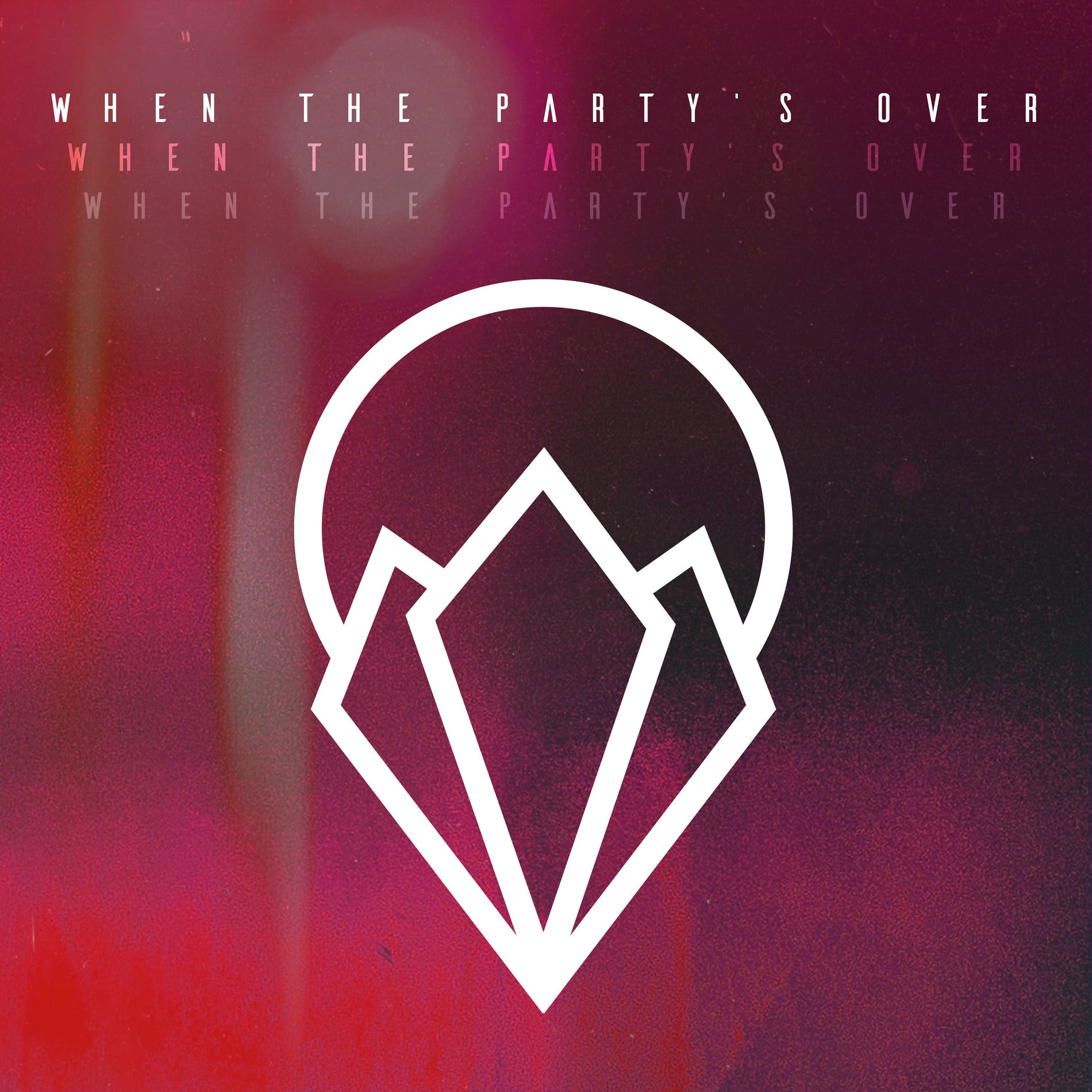 Album cover of When the Party's Over