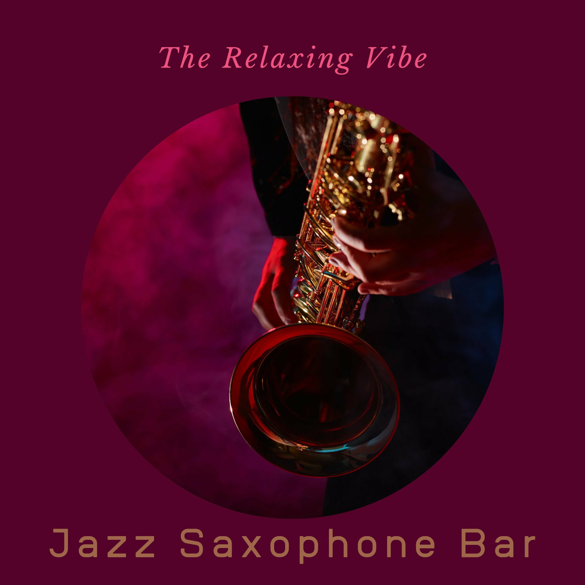 Album cover of The Relaxing Vibe