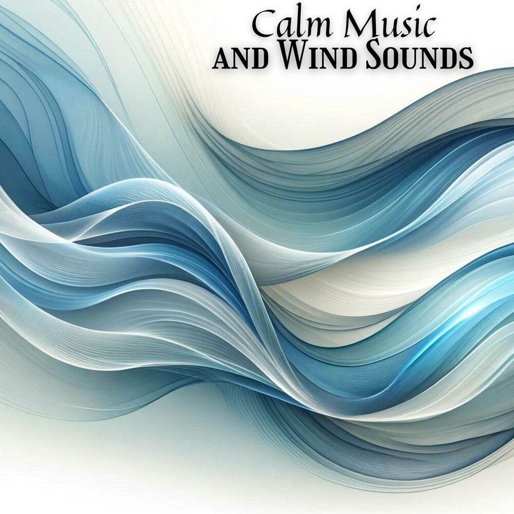 Picture of Wind in The Forest: Calm Music and Wind Sounds for Meditation, Relaxation & Deep Sleep