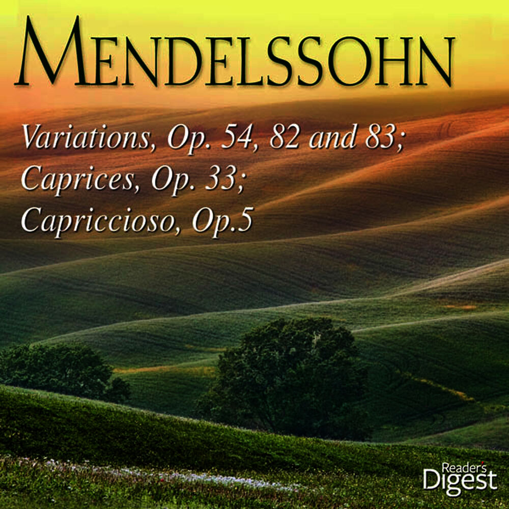 Picture of Mendelssohn: Variations, Op. 54, 82 and 83; 3 Caprices, Op. 33; Capriccioso, Op. 5